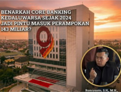 Benarkah Core Banking Kedaluwarsa Sejak 2024 Jadi Pintu Masuk Perampokan 143 Miliar?