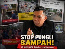 Kebijakan Prematur Pemkot Jambi Soal Sampah Bikin Banyak Masalah, Ini Sikap LBH Makalam